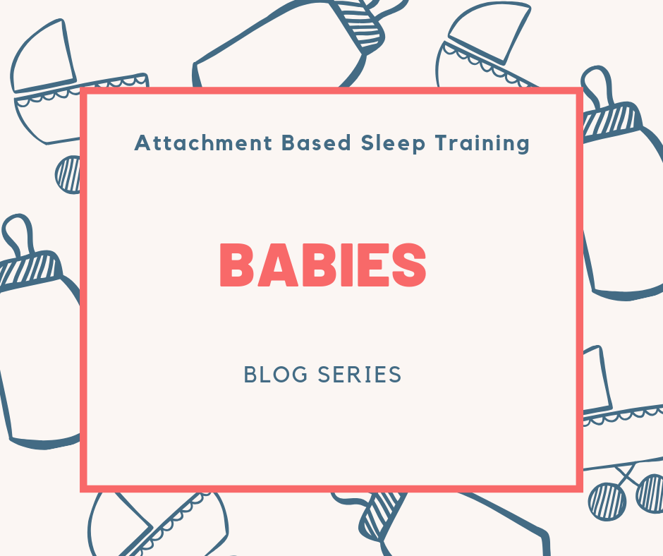 attachment based sleep training for babies | The Peaceful Sleeper 
