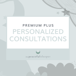 premium plus consultation package | The Peaceful Sleeper