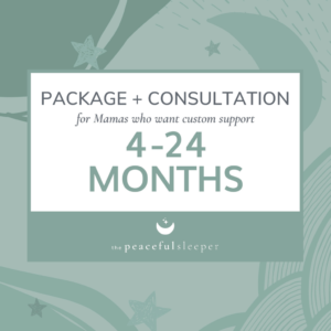 4-24 Month Package + Consultation | The Peaceful Sleeper