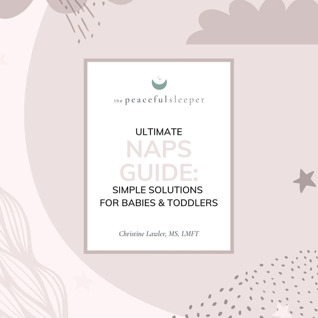 free ultimate naps guide for babies and toddlers | The Peaceful Sleeper