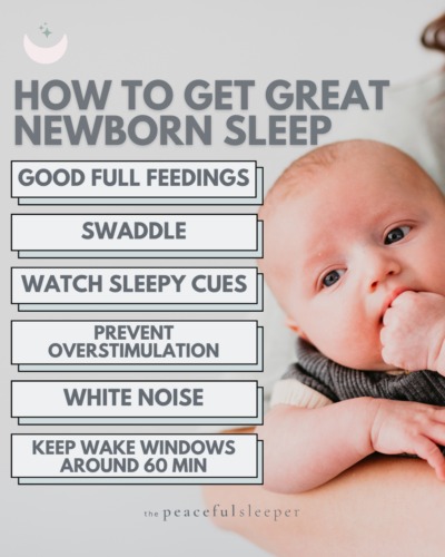 How to Get Great Newborn Sleep | The Peaceful Sleeper