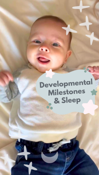 Developmental Milestones & Sleep On Instagram | The Peaceful Sleeper