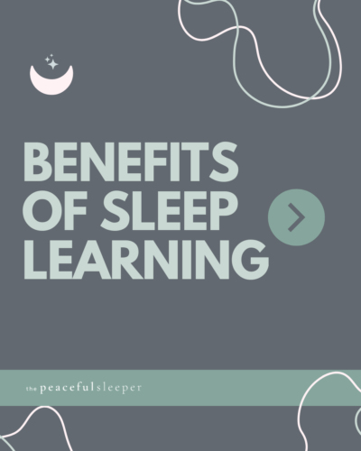 Benefits of Sleep Learning | The Peaceful Sleeper