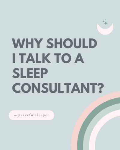 Why Should I Talk to a Sleep Consultant on Instagram | The Peaceful Sleeper